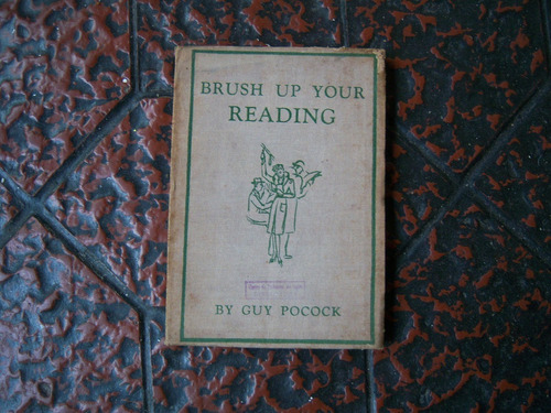 Brush Up Your Reading . Guy Pocock . Inglés