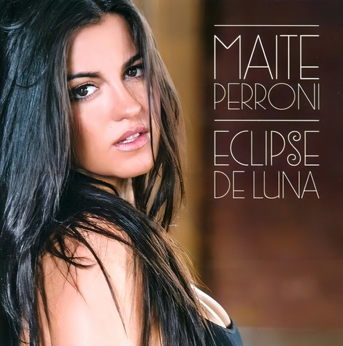 Maite Perroni Eclipse De Luna Cd