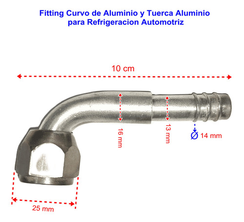 Tubo Fitting Curvo Refrigeracion Automotriz - Todo Aluminio 