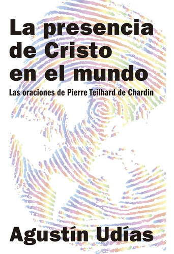 Libro - La Presencia De Cristo En El Mundo 