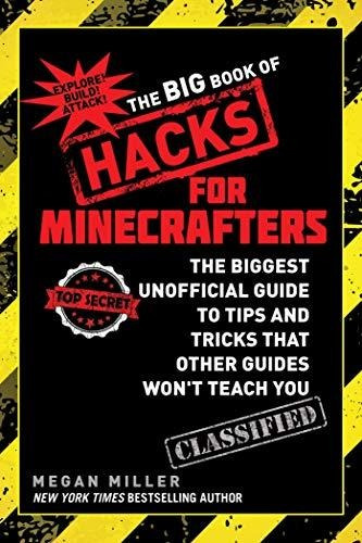 Book : The Big Book Of Hacks For Minecrafters The Biggest..