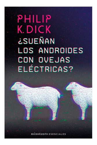 Libro Fisico Sueñan Los Androides Con Ovejas Eléctricas