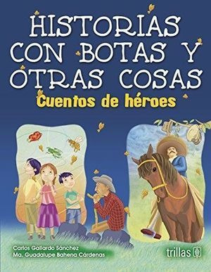 Libro Historias Con Botas Y Otras Cosas Cuentos De  Original