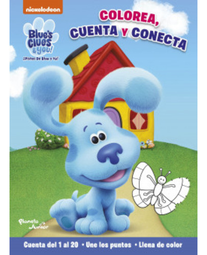 Las Pistas De Blue Y Tú. Colorea, Cuenta Y Conecta, De Sin ., Vol. 1. Editorial Planeta Junior, Tapa Blanda, Edición 1 En Español, 2024