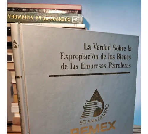 comprar La Verdad Sobre La Expropiación De Los Bienes De Las E.p.