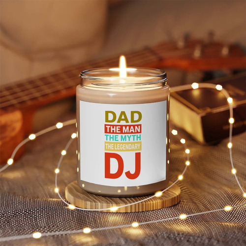 Superten Dj Gift Dad The Man Myth Legendary Funny Candle