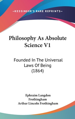 Libro Philosophy As Absolute Science V1: Founded In The U...