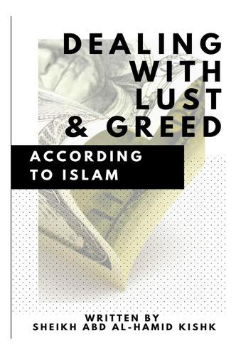 Libro: Cómo Lidiar Con La Lujuria Y La Codicia Según El Isla