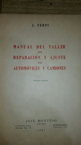 Manual Del Taller De Reparación Y Ajuste De Autos Y Camiones