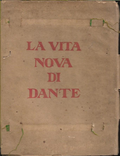 Libro / La Vita Nova Di Dante Alighieri / Rossetti  Año 1921