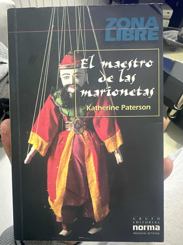 El Maestro De Las Marionetas - Katherine Paterson Zona Libre