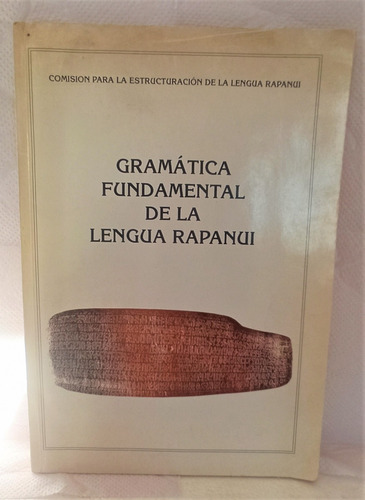 Libro Gramática Fundamental De La Lengua Rapa Nui - Usado