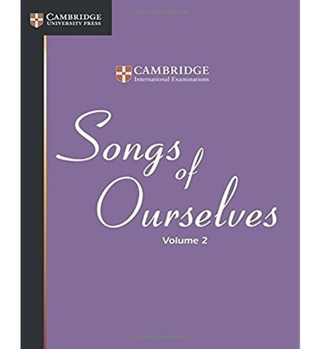 Songs Of Ourselves Volume 2