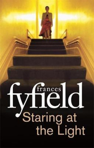 Staring At The Light / Frances Fyfield