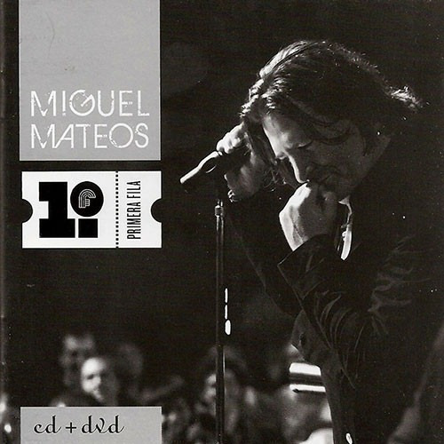 Miguel Mateos Primera Fila Dvd+cd Nuevo Cerrado