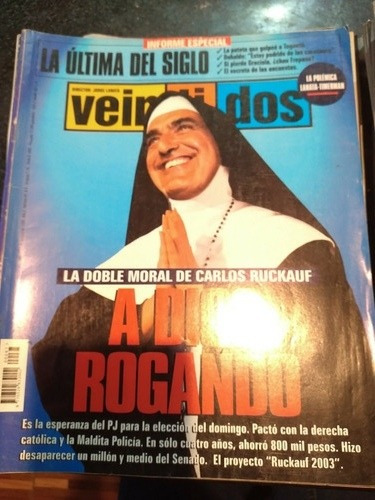 Revista Veintidos Carlos Ruckauf Lanata 21 10 1999 N67