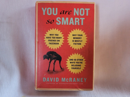 You Are Not So Smart David Mcraney Gotham Book