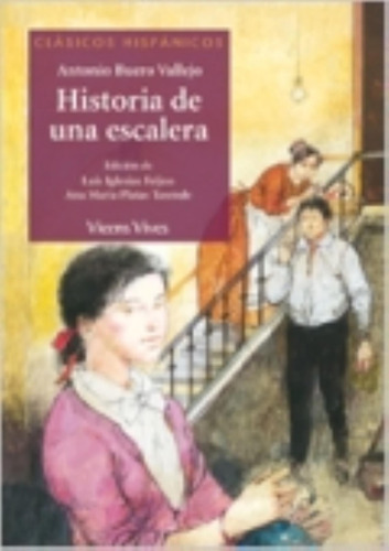 Historia De Una Escalera - Clasicos Hispanicos