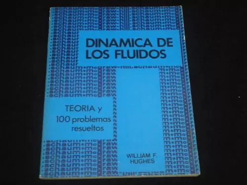 Dinamica De Los Fluidos William Hughes