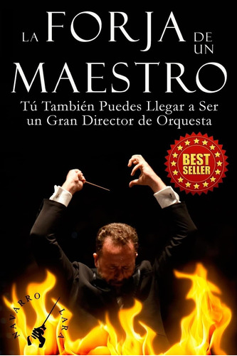 Libro: La Forja De Un Maestro: Tú También Puedes Llegar A Se