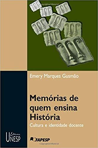 Libro Memórias De Quem Ensina História Cultura E Identidade