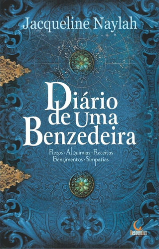 Diário De Uma Benzedeira