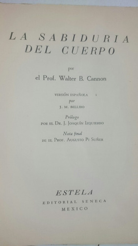 La Sabiduría Del Cuerpo Walter B Cannon 1941