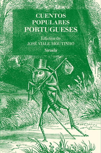 Cuentos Populares Portugueses, Viale Moutinho, Siruela