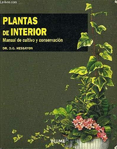 Libro: Plantas De Interior: Manual De Cultivo Y Conservación