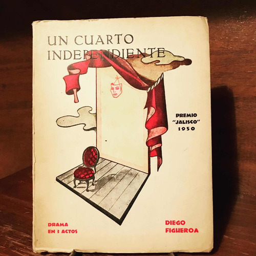 Un Cuarto Independiente - Diego Figueroa - Libro