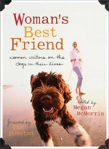 Woman's Best Friend, De Megan Mcmorris. Editorial Seal Press, Tapa Blanda En Inglés