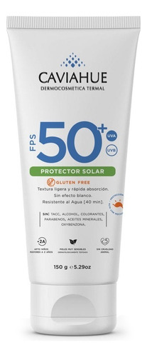Caviahue Protector Solar Fps 50+  Gluten Free 150 Gr