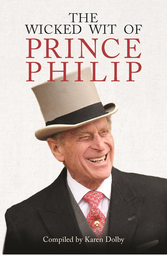 Libro:  The Wicked Wit Of Prince Philip