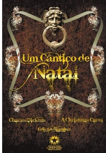 Livro Um Cântico De Natal - Edição Bilíngue - Charles Dickens / A Christmas Carol [2010]