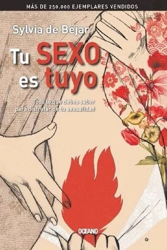 Libro Tu Sexo Es Tuyo Sylvia De Bejar
