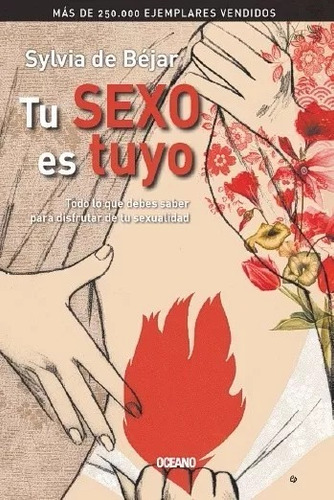 Libro Tu Sexo Es Tuyo Sylvia De Bejar