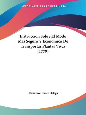 Libro Instruccion Sobre El Modo Mas Seguro Y Economico De...