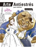 Comprar Arte Antiestrés Para Colorear. Princesas Encantadoras - Disn