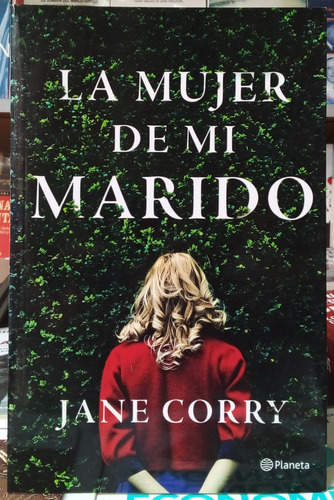 La Mujer De Mi Marido - Jane Corry