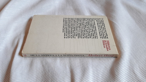 De La Antigua A La Nueva Pascua Herbert Haag Sigueme