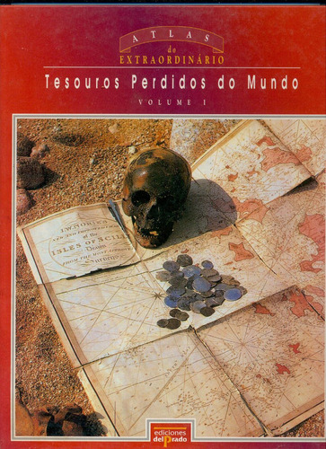 Livro  Tesouros Perdidos Do Mundo 1  - Ediciones Delprado