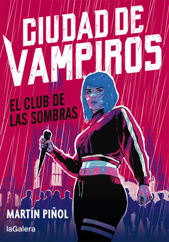 Libro Ciudad De Vampiros 1. El Club De Las Sombras