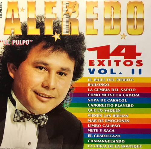 Cd Alfredo El Pulpo 14 Exitos Vol I I - El Baile Del Pertiyo