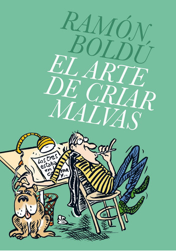 Libro El Arte De Criar Malvas