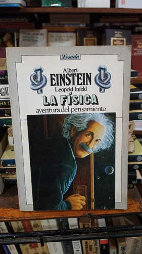 Albert Einstein - La Fisica Aventura Del Pensamiento