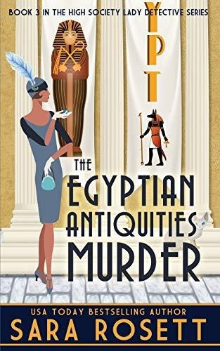 Book : The Egyptian Antiquities Murder (1920s High Society.