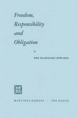 Libro Freedom, Responsibility And Obligation - Rem Edwards