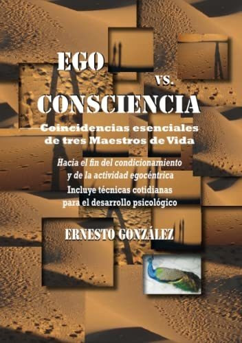 Ego Vs Consciencia