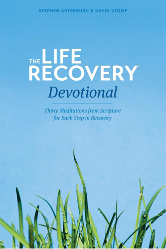 Libro The Life Recovery Devotional: Thirty Meditations Fro