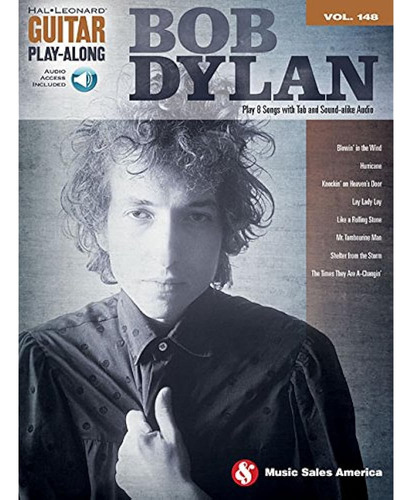 Bob Dylan Guitar Play-along Volume 148 Book/online Audio (ha
